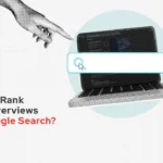 How to Rank in AI Overviews for Google Search?