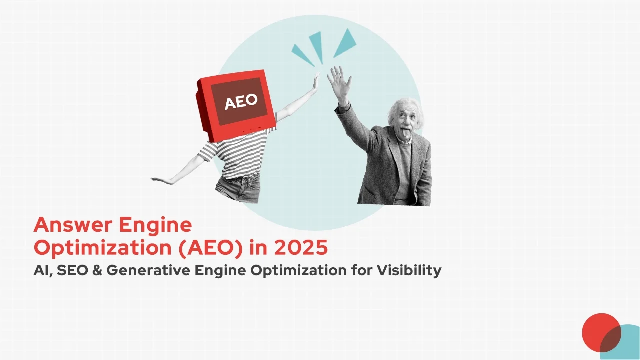 Answer Engine Optimization (AEO)
